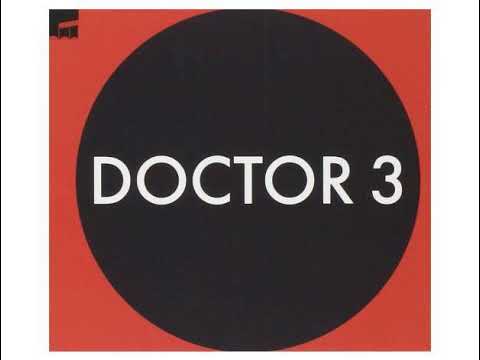 Doctor 3 - Light My Fire