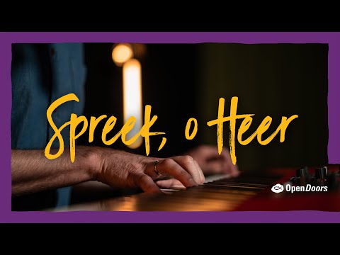 Lied - Spreek o Heer | Open Doors