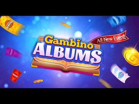 Gambino Slots - All New Event Gambino Albums