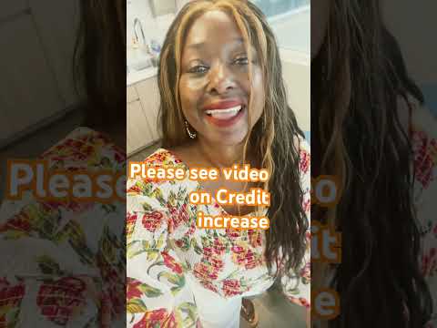 PLEASE WATCH NEW VIDEO ON CREDIT CARD INCREASE