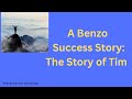 A Benzo Success Story:  Tim. #ativan #valium