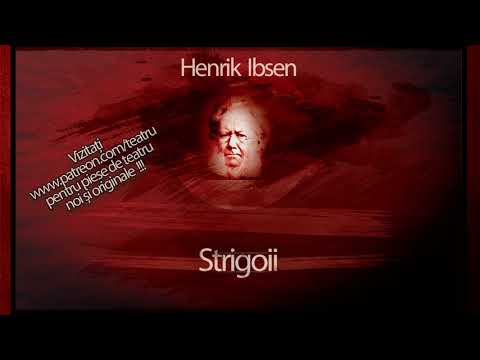 Henrik Ibsen - Strigoii #teatruaudio #teatruradiofonic #teatruonline #teatruvechi #teatru