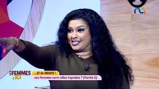 Les Femmes d'Ici du mercredi 29 octobre 2025 Les femmes, sont-elles ingrates ? (Partie 2)