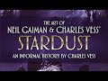 #60 The Art of Neil Gaiman and Charles Vess's Stardust: An Informal History by Charles Vess 2021 - Oreo Brewer #60 The Art of Neil Gaiman and Charles Vess's Stardust: An Informal History by Charles Vess 2021