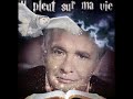 Michel Sardou / Il pleut sur ma vie  (1965)