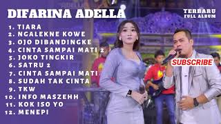Download lagu KUMPULAN E DIFARINA INDRA -TIARA - DIFARINA INDRA ft FENDIK FULL ALBUM  2022 mp3