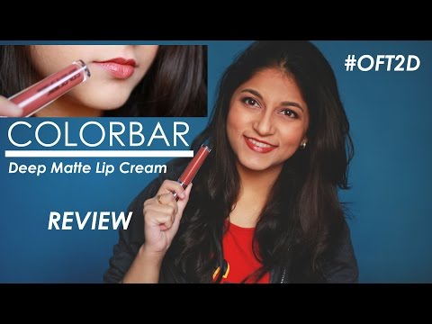 Colorbar - Deep Matte Lip Cream | Review #OFT2D Video
