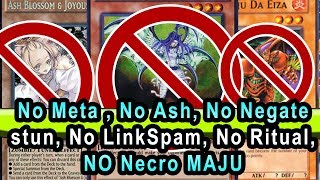 &quot;No Meta , No Ash, No Negate stun, No LinkSpam, No Ritual, NO Necro MAJU? LOL &quot; Discussion Video