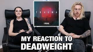 Metal Drummer Reacts: Deadweight by I Prevail
