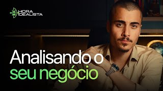 Análise de Negócio | Hora Idealista #45