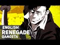 ENGLISH "Renegade" GANGSTA (AmaLee) 