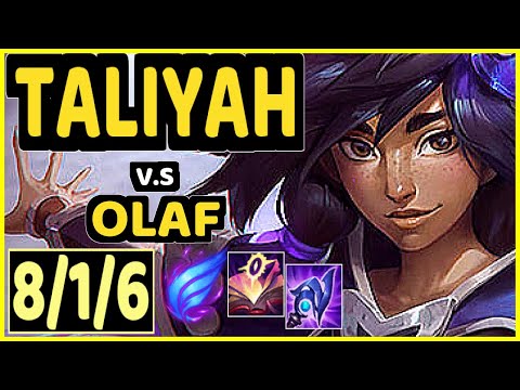 MAXI (TALIYAH) vs OLAF - 8/1/6 KDA JUNGLE GAMEPLAY - EUW Ranked GRANDMASTER