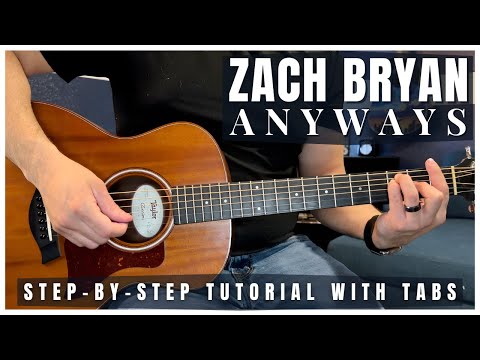 Anyways - Zach Bryan (Studio) | Guitar Tutorial (Tabs)