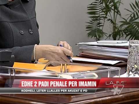 Edhe 2 padi penale për Imamin - News, Lajme - Vizion Plus