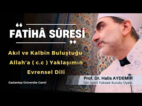 Surah Fatiha: The Universal Language of Approaching Allah (swt), Where Mind and Heart Meet | Gazi...