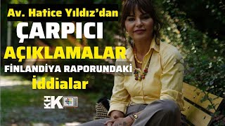 AV. HATİCE YILDIZ'DAN KHK TV'DE ÇARPICI AÇIKLAMALAR