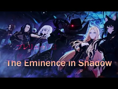 The Eminence in Shadow [AMV] | Warriors x MOONLIGHT SONATA - David Eman & Pandora Journey , 2WEI