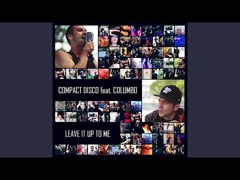 Leave it up to me feat. Columbo (2012)