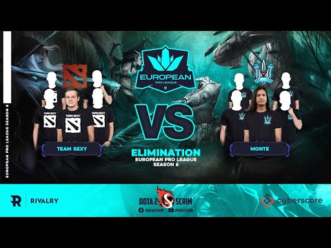 Team Sexy vs Monte - European Pro League Season 6 - Playoffs - Elimination - Game Highlights - BO3