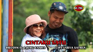 Download lagu Brodin Feat. Jeng Yamti - Cintaku Satu | Dangdut ( Music Video) mp3 Download lagu Brodin Feat. Jeng Yamti - Cintaku Satu | Dangdut ( Music Video) mp3
