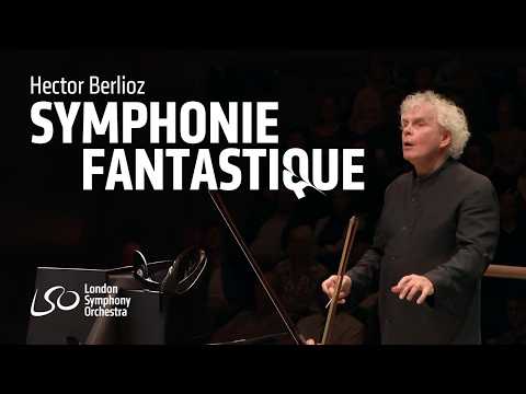 Berlioz Symphonie fantastique (4 March to the Scaffold) // LSO & Sir Simon Rattle