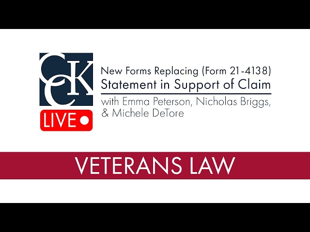 New VA Forms Replacing Statement in Support of Claim: 21-4138