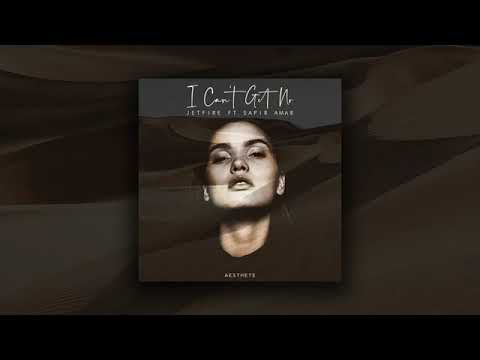 JETFIRE ft. Sapir Amar - I Can t Get No