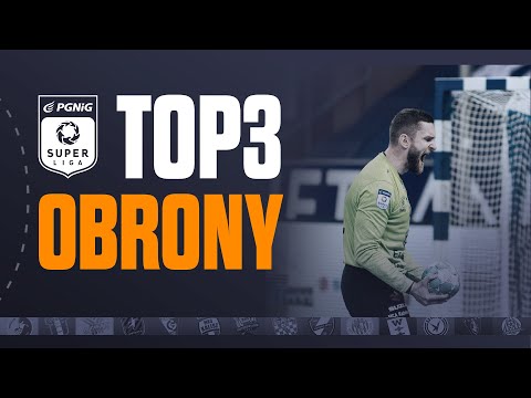 PGNiG Superliga: TOP 3 OBRONY - 22. tydzień