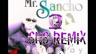 Mr. Sancho - Low Low (SNS REMIX)DJSouthEast