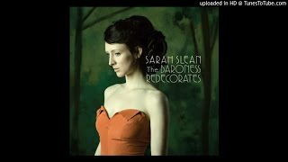 Sarah Slean - The Baroness Redecorates - Hear Me Out