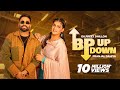 BP UP DOWN Dilpreet Dhillon Ft Pranjal Dahiya Desi Crew Mandeep Maavi Latest Punjabi Song 2023