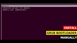 How to install grub bootloader manually