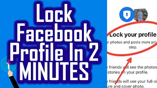 How to lock Your Facebook Profile ? In 2 MINUTES! (NEW)
