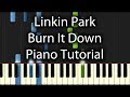 Linkin Park - Burn it Down (Piano Tutorial) How ...
