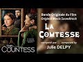 Julie Delpy - LA COMTESSE - Thème principal & variations [AUDIO HQ]