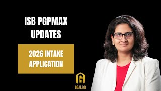 Executive MBA at ISB | PGP MAX 2026 Intake Application Guide