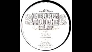 Pierre De La Touche - It's For You [HQ]