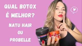Resenha Botox Probelle X Botox Natu Hair