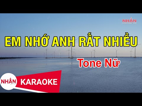 [Karaoke Beat] Em Nhớ Anh Rất Nhiều - Tone Nữ | Gọi Giấc Mơ Về