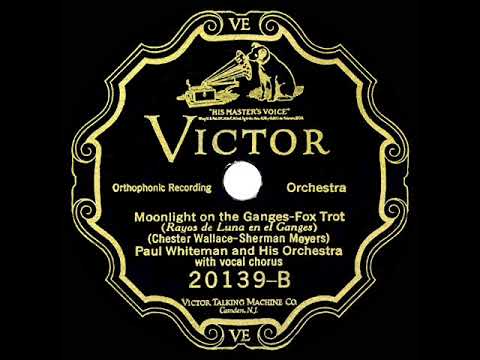 1926 HITS ARCHIVE: Moonlight On The Ganges - Paul Whiteman (Austin Young, vocal)