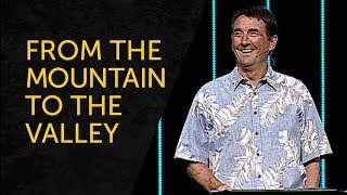 From the mountain to the valley