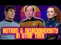Star Trek S Autistic Neurodiverse Representation