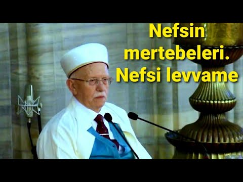 Nefsi Levvame-Nefsin Mertebeleri