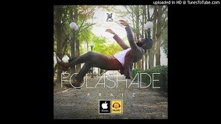 Praiz - Folashade