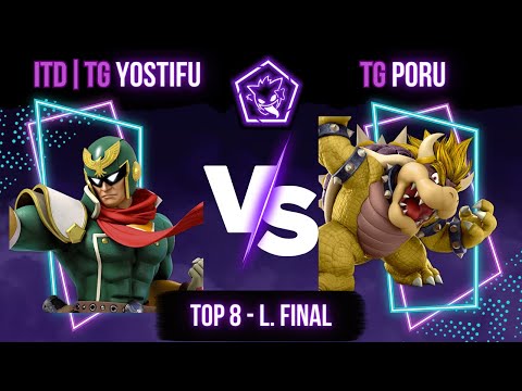 GENGAR LEAGUE #6 Top 8 L. Final - ITD | TG | Yostifu (Captain Falcon) Vs. TG | PORU (Bowser)