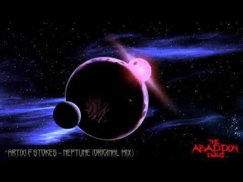 [Dubstep] Artix! & Stokes - Neptune  (Original mix)