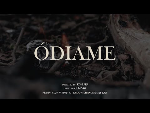 CEHZAR - ÓDIAME (VIDEO OFICIAL) 2021