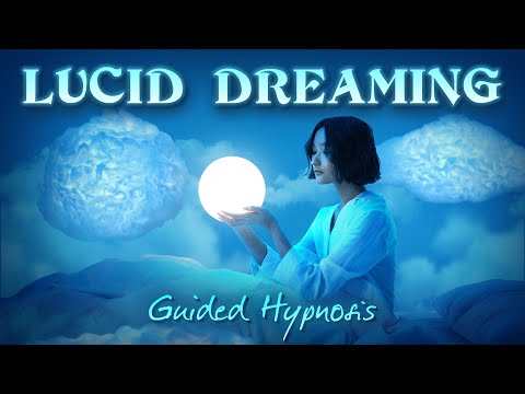 Lucid Dreaming II - Guided Hypnosis