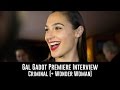 Gal Gadot Interview Wonder Woman Criminal