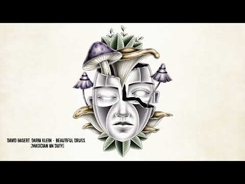 David Hasert, Dario Klein - Beautiful Drugs (Original Mix) [Magician On Duty]